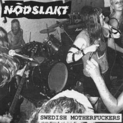 Nödslakt ~ Swedish Motherfuckers (Vinyl) - Djungel & Jazz
