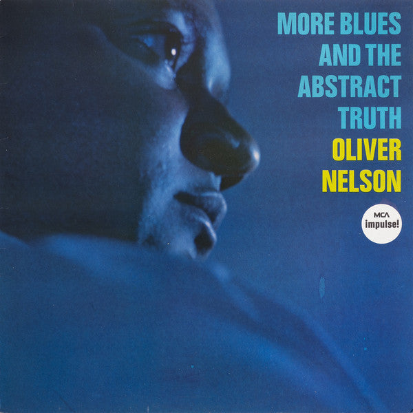 Oliver Nelson ~ More Blues And The Abstract Truth (Vinyl) - Djungel & Jazz