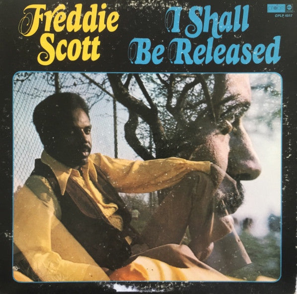 Freddie Scott  ~ I Shall Be Released (Vinyl) - Djungel & Jazz