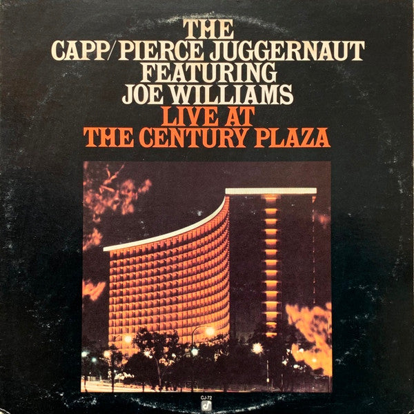The Capp/Pierce Juggernaut Featuring Joe Williams ~ Live At The Century Plaza (Vinyl) - Djungel & Jazz