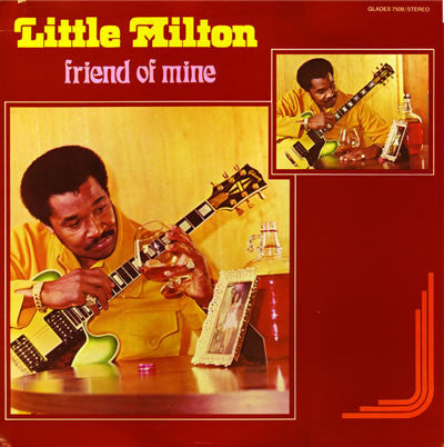 Little Milton : Friend Of Mine (LP, Album)