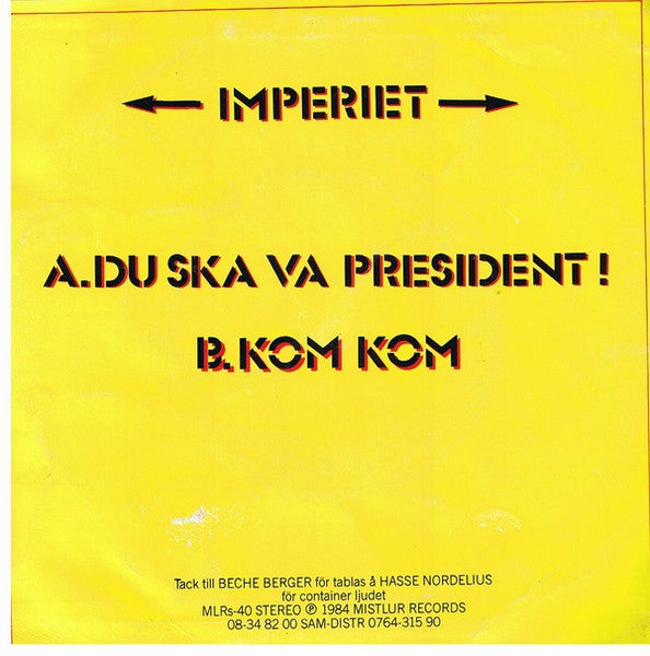 Imperiet : Du Ska Va President! (7", Single)