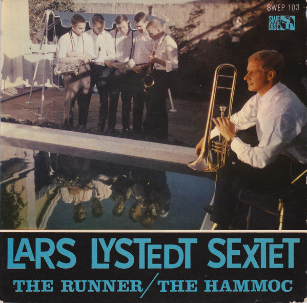 Lars Lystedt Sextet ~ The Runner / The Hammoc (Vinyl) - Djungel & Jazz