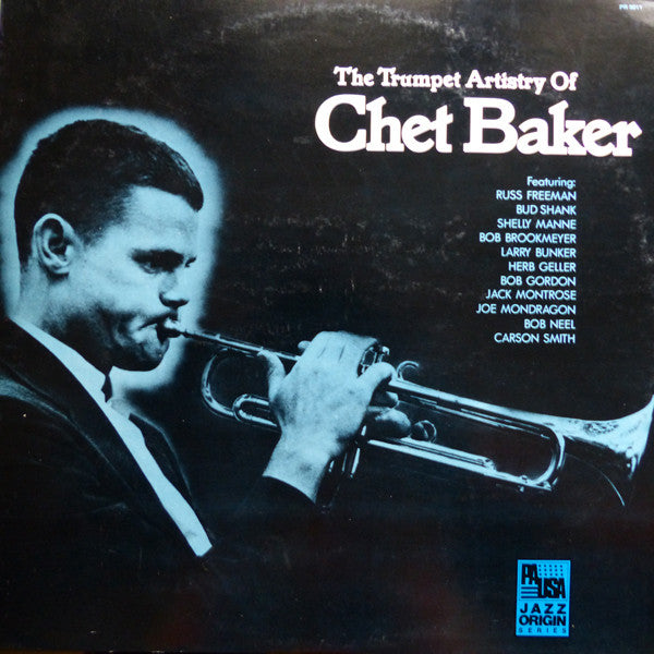 Chet Baker ~ The Trumpet Artistry Of Chet Baker (Vinyl) - Djungel & Jazz