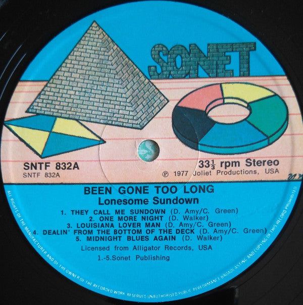 Lonesome Sundown : Been Gone Too Long (LP, Album, RE)