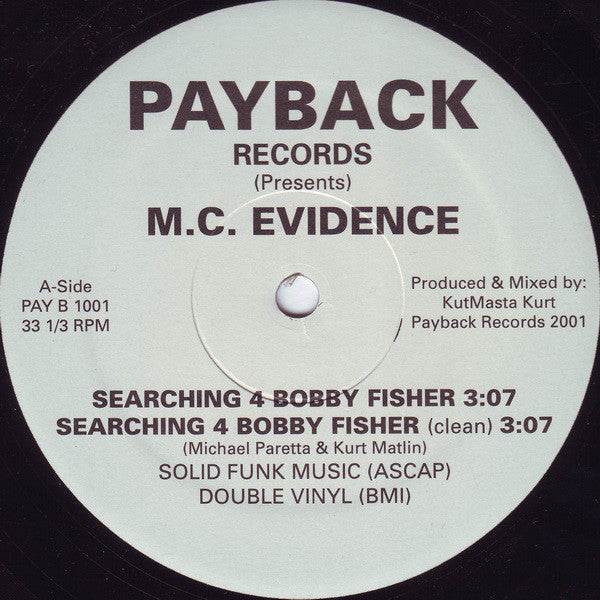 M.C. Evidence* : Searching 4 Bobby Fisher (12")