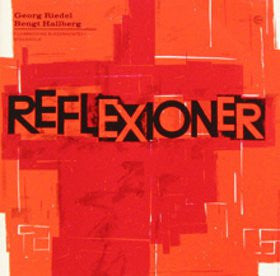 Georg Riedel, Bengt Hallberg, Filharmonins Blåsarkvintett Stockholm* : Reflexioner (LP, Album)