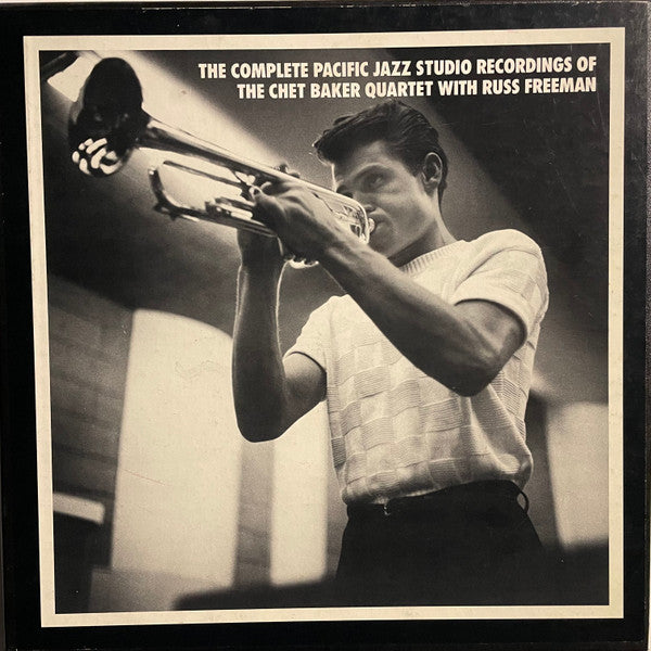 The Chet Baker Quartet With Russ Freeman ~ The Complete Pacific Jazz Studio Recordings Of The Chet Baker Quartet With Russ Freeman (Vinyl) - Djungel & Jazz