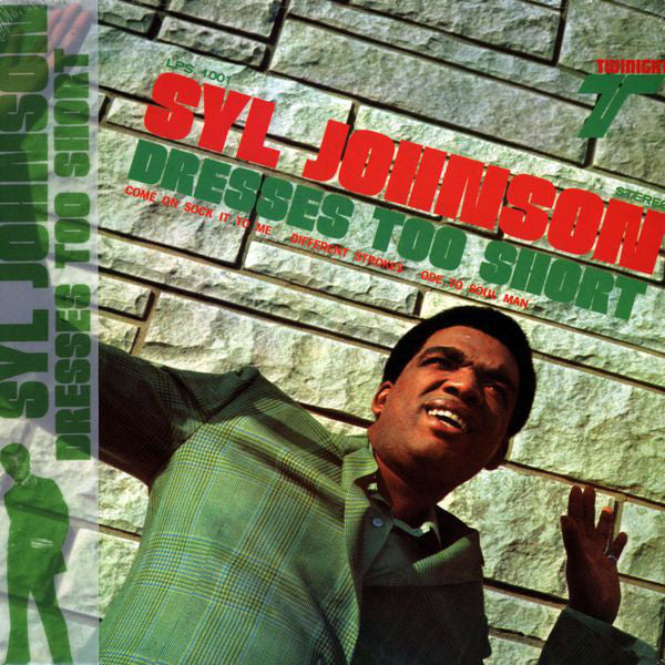 Syl Johnson ~ Dresses Too Short (Vinyl) - Djungel & Jazz