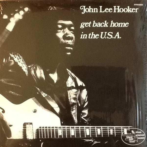 John Lee Hooker ~ Get Back Home In The U.S.A. (Vinyl) - Djungel & Jazz