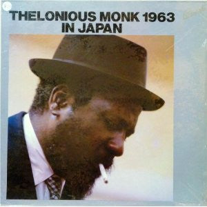 Thelonious Monk ~ Thelonious Monk 1963 In Japan (Vinyl) - Djungel & Jazz
