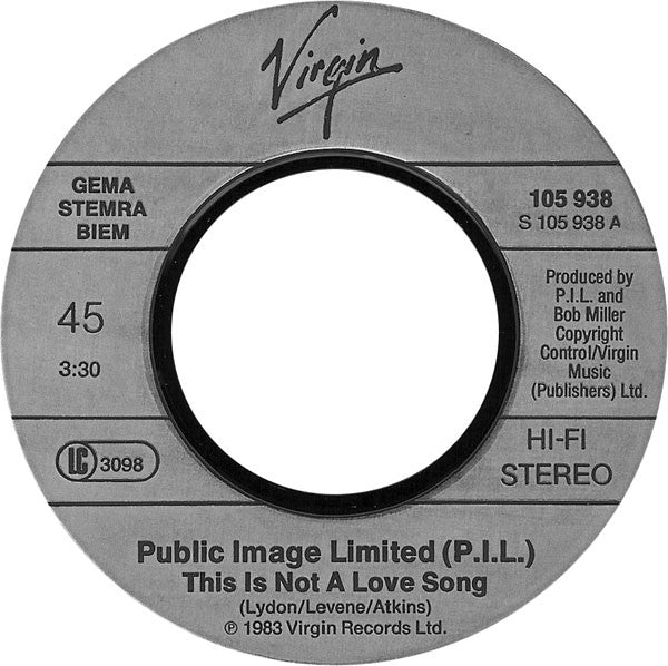 Public Image Limited : This Is Not A Love Song (7", Single)