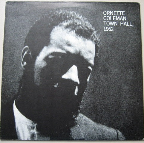 Ornette Coleman ~ Town Hall, 1962 (Vinyl) - Djungel & Jazz