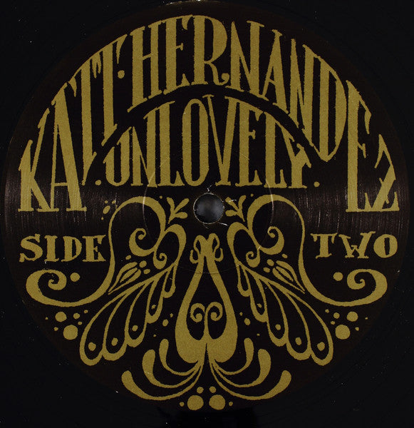 Katt Hernandez ~ Unlovely (Vinyl) - Djungel & Jazz