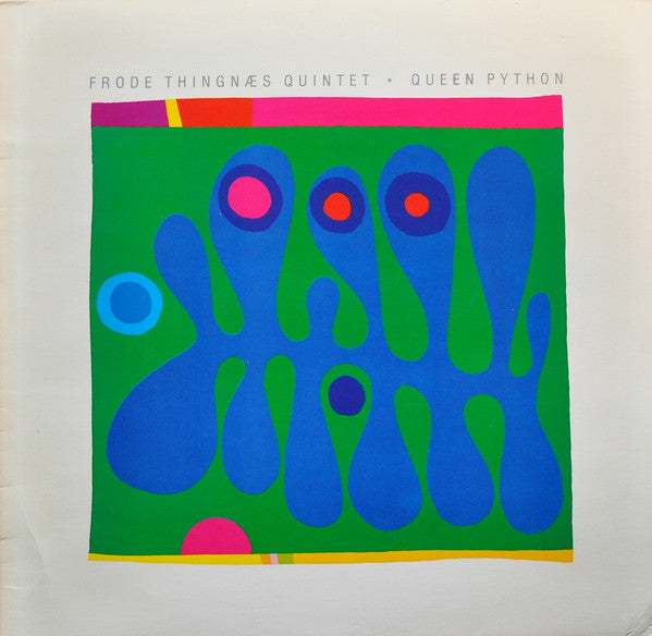 Frode Thingnæs Quintet : Queen Python (LP, Album)