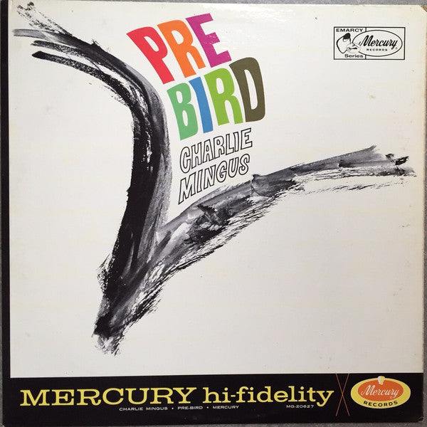 Charles Mingus ~ Pre-Bird (Vinyl) - Djungel & Jazz