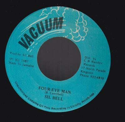 Sil Bell : Four- Eye Man (7")