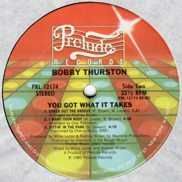Bobby Thurston : You Got What It Takes (LP, Album)