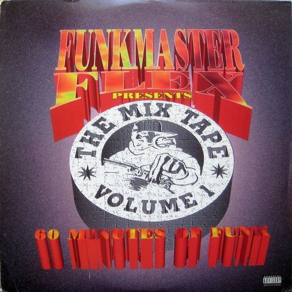 Funkmaster Flex ~ The Mix Tape Volume 1 (60 Minutes Of Funk) (Vinyl) - Djungel & Jazz