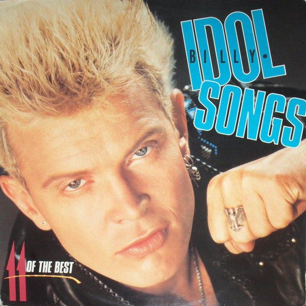 Billy Idol : Idol Songs - 11 Of The Best (LP, Comp)
