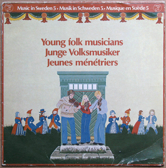 Various : Music In Sweden 5: Young Folk Musicians (LP, Comp)