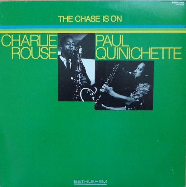 Charlie Rouse / Paul Quinichette ~ The Chase Is On (Vinyl) - Djungel & Jazz