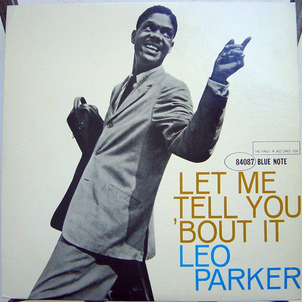 Leo Parker ~ Let Me Tell You 'Bout It (Vinyl) - Djungel & Jazz