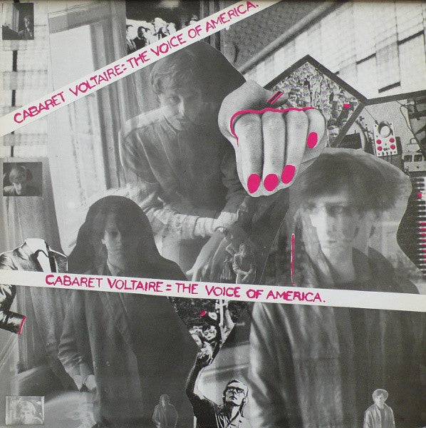 Cabaret Voltaire : The Voice Of America (LP, Album, RE, RP)