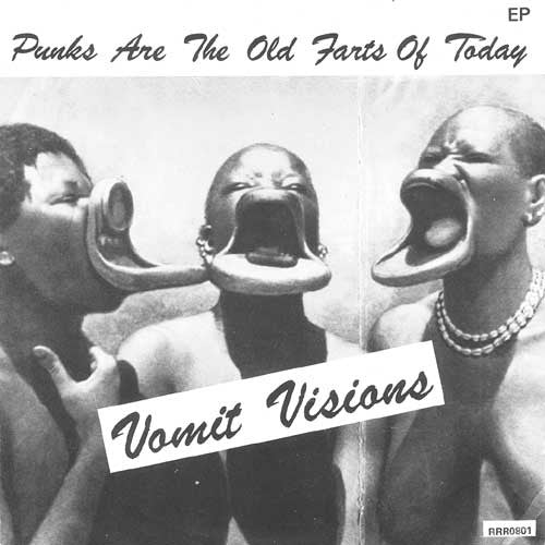 Vomit Visions ~ Punks Are The Old Farts Of Today (Vinyl) - Djungel & Jazz