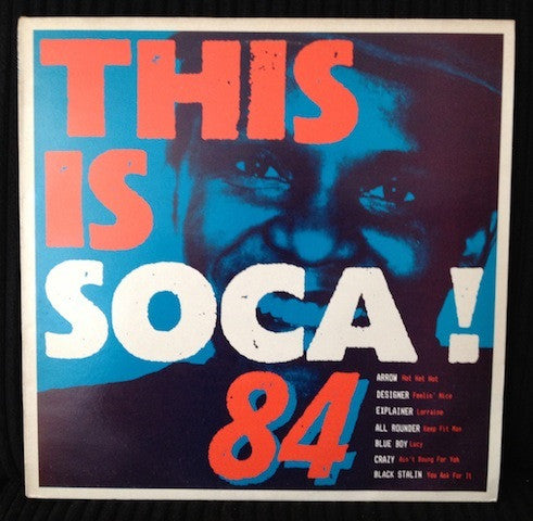 Various : This Is Soca! 84 (LP, Comp)