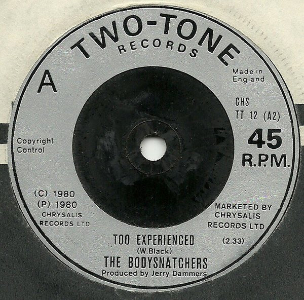 The Bodysnatchers : Easy Life / Too Experienced (7", Sil)