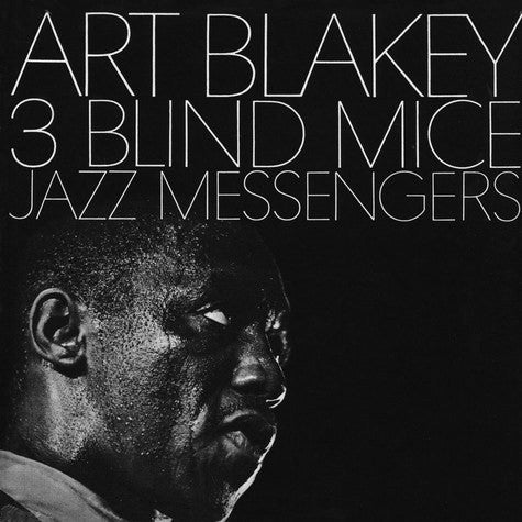 Art Blakey & The Jazz Messengers : 3 Blind Mice (LP, Album, RE)
