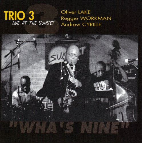 Trio 3 ~ Wha's Nine (Live At The Sunset) (Vinyl) - Djungel & Jazz