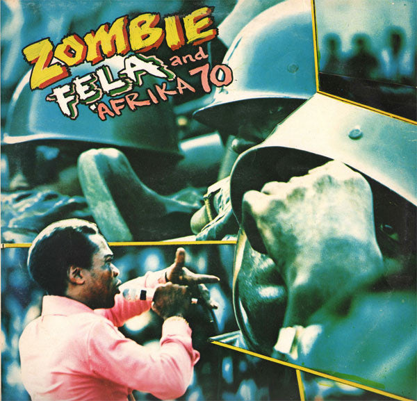 Fela Kuti And Africa 70 : Zombie (LP)