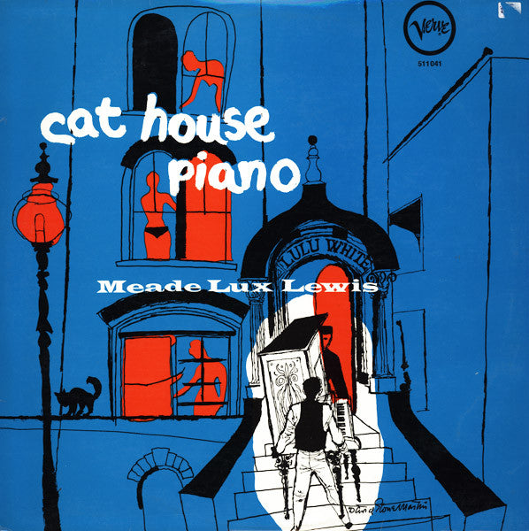 Meade "Lux" Lewis ~ Cat House Piano (Vinyl) - Djungel & Jazz