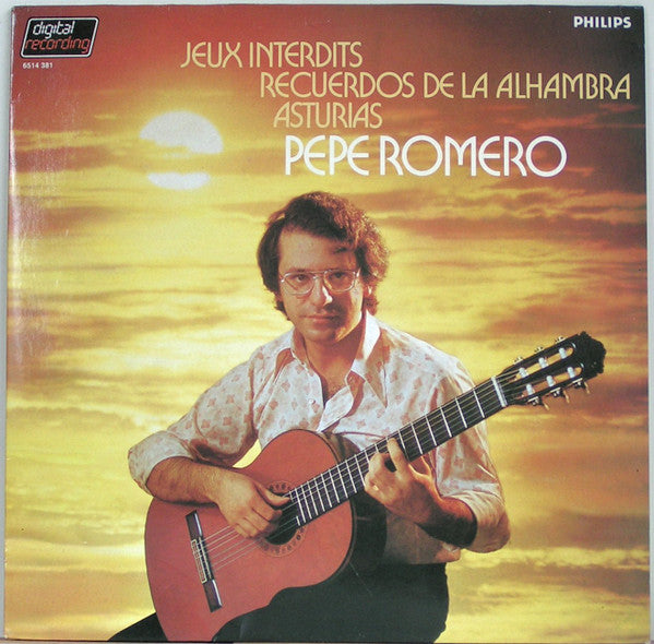 Pepe Romero ~ Jeux Interdits / Recuerdos De La Alhambra / Asturias (Vinyl) - Djungel & Jazz
