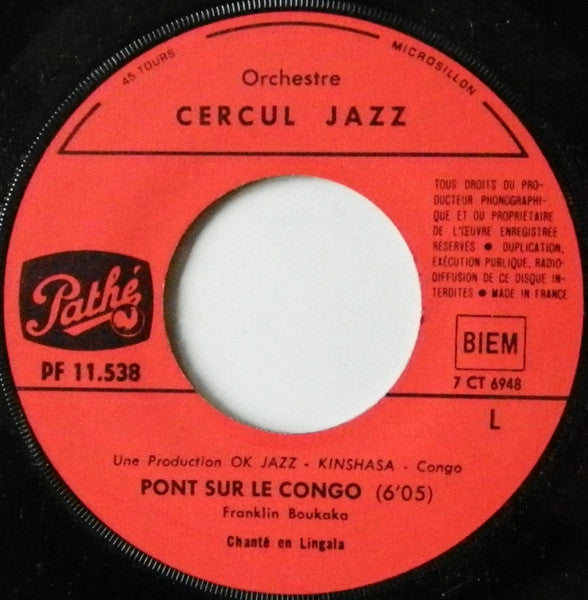 Orchestre Cercul Jazz ~ Pont Sur Le Congo / Brazza Tu Capital (Vinyl) - Djungel & Jazz
