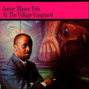 Junior Mance Trio ~ At The Village Vanguard (Vinyl) - Djungel & Jazz