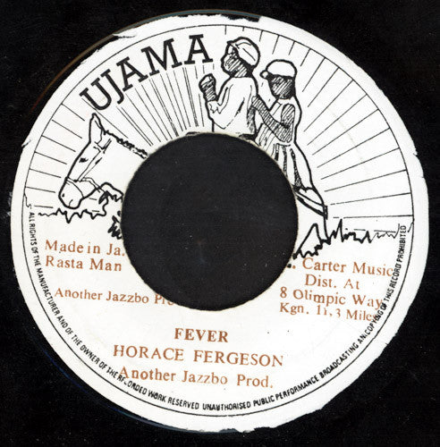 Horace Fergeson* : Fever (7")