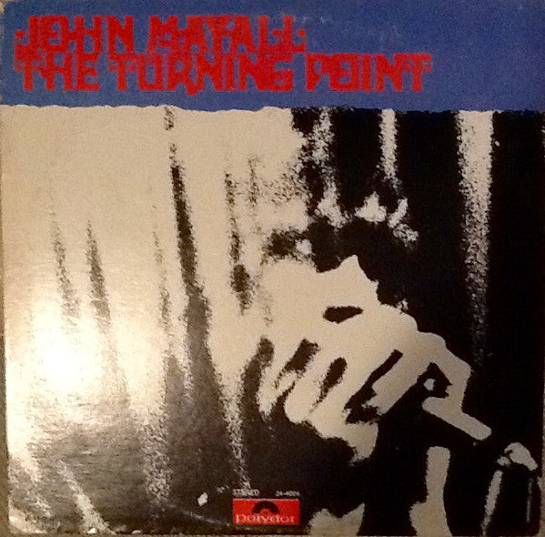 John Mayall ~ The Turning Point (Vinyl) - Djungel & Jazz