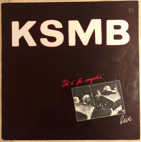 KSMB : Live - De' E' För Mycke' (LP, Album)