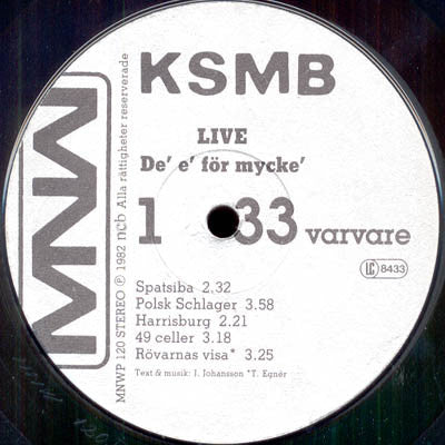 KSMB ~ Live - De' E' För Mycke' (Vinyl) - Djungel & Jazz