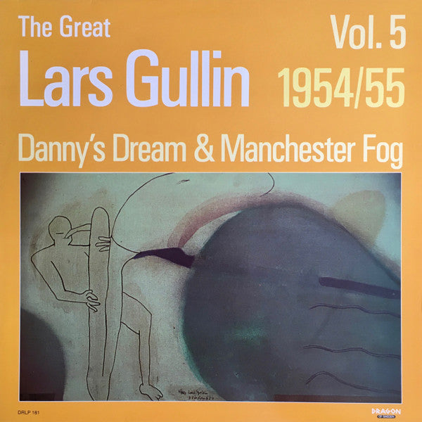 Lars Gullin ~ The Great Lars Gullin Vol. 5 1954/55: Danny's Dream & Manchester Fog (Vinyl) - Djungel & Jazz