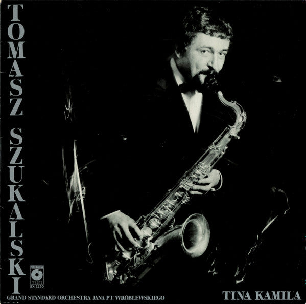 Tomasz Szukalski ~ Tina Kamila (Vinyl) - Djungel & Jazz