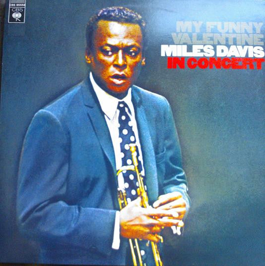 Miles Davis : My Funny Valentine - Miles Davis In Concert (LP, Album, RE)