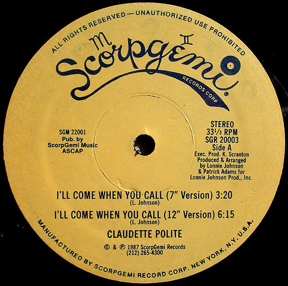 Claudette Polite : I'll Come When You Call (12")