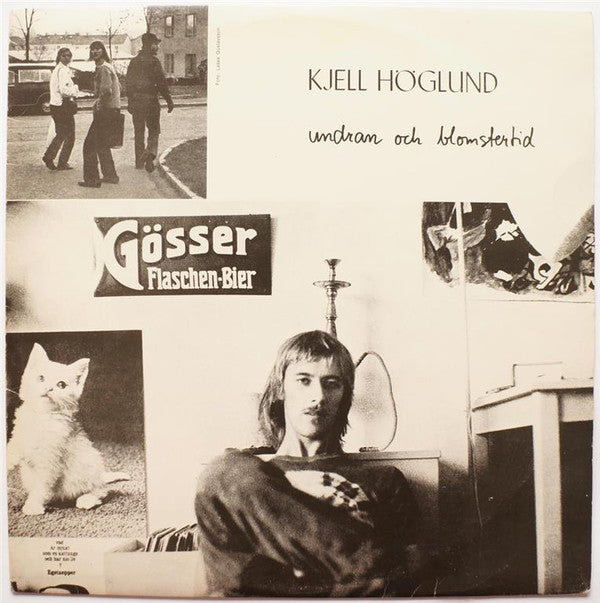 Kjell Höglund : Undran Och Blomstertid (LP, Album, Mono + LP, Album, Mono + Comp)