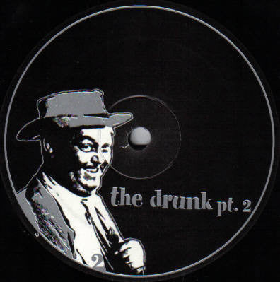 The Drunk : Re-Edits Pt. 2 (12", Promo)