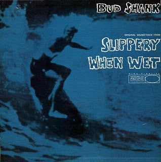 Bud Shank ~ Slippery When Wet (Vinyl) - Djungel & Jazz