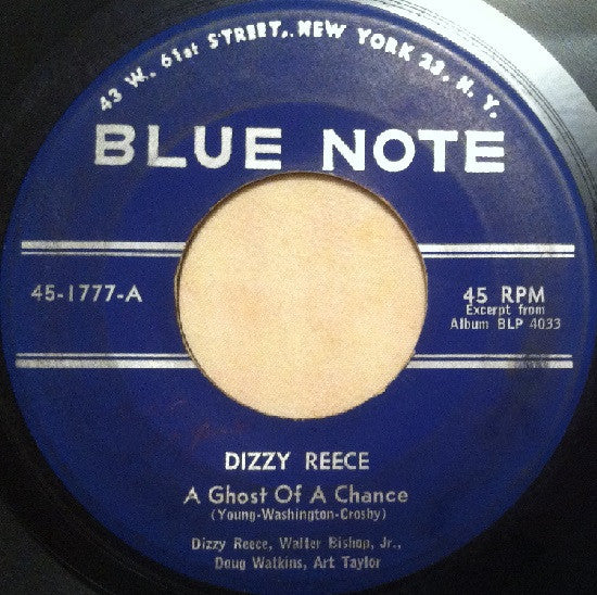 Dizzy Reece : A Ghost Of A Chance / Blue Streak (7")